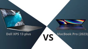 MacBook Pro (2023) vs. Dell XPS 13 Plus